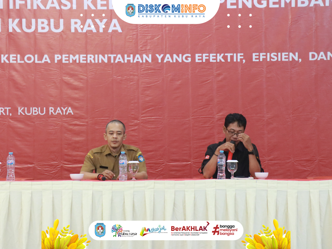 Lokakarya Penguatan Tata Kelola dan Manajemen SPBE serta Identifikasi Kebutuhan Pengembangan SPBE Kab. Kubu Raya