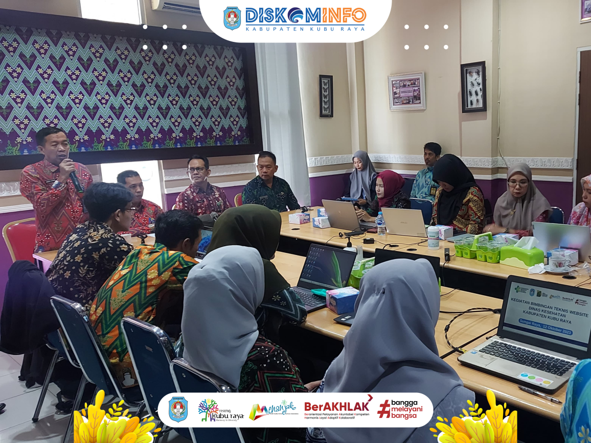 Bimtek Website Dinas Kesehatan Kabupaten Kubu Raya