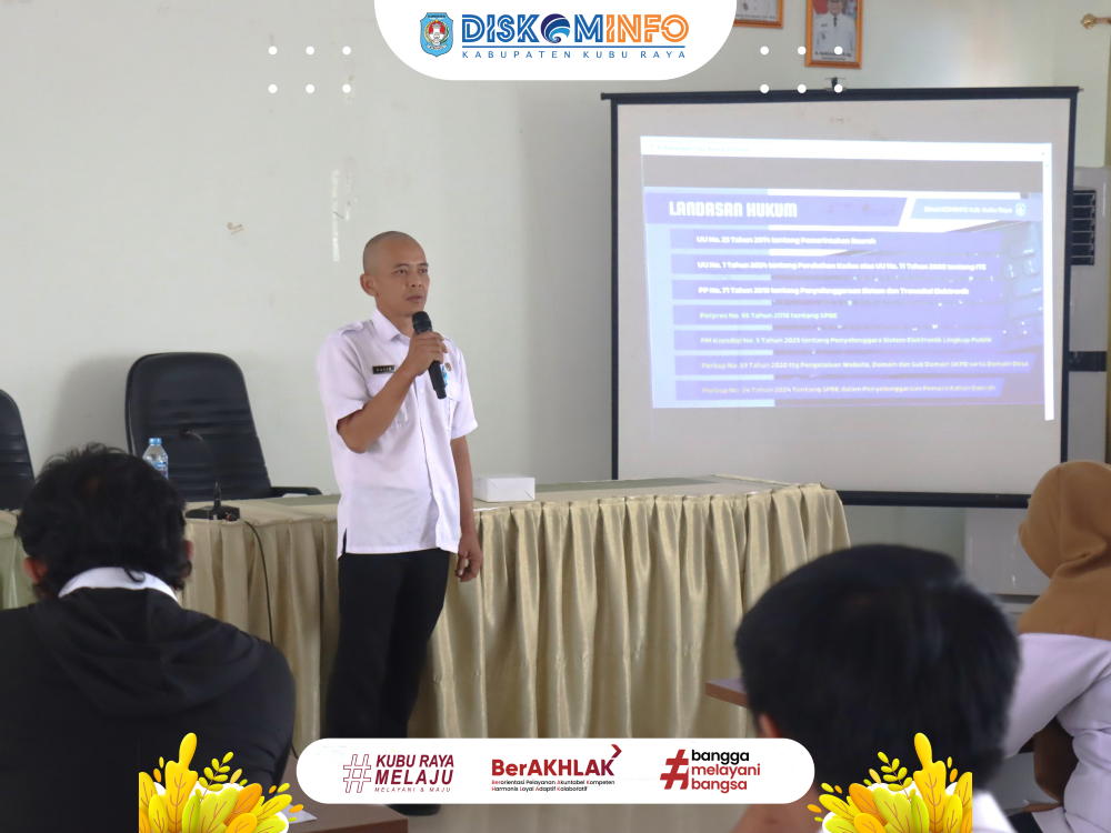 Sosialisasi Tata Kelola Pemerintahan Digital melalui Penataan Nama Domain dan Subdomain Pemerintah Kabupaten Kubu Raya